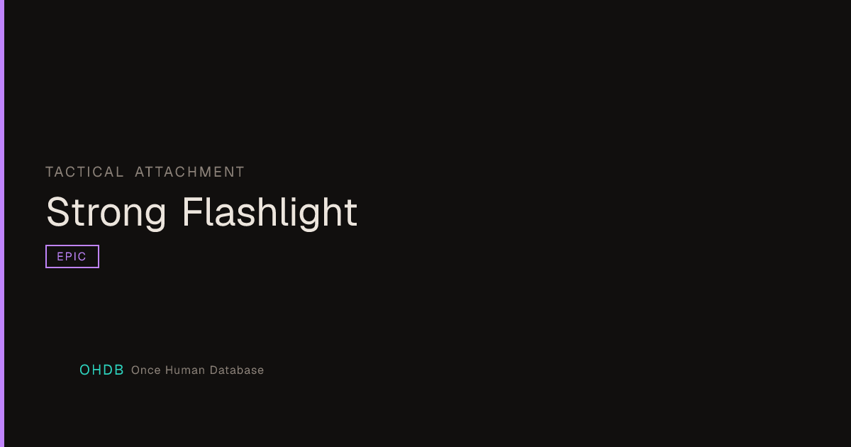 Strong Flashlight